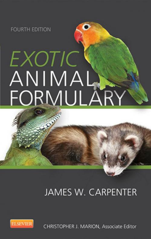 Cover of the book Exotic Animal Formulary - eBook by James W. Carpenter, MS, DVM, Dipl ACZM, Elsevier Health Sciences