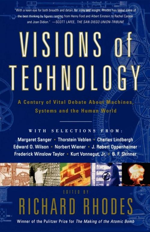 Cover of the book Visions Of Technology by Richard Rhodes, Simon & Schuster