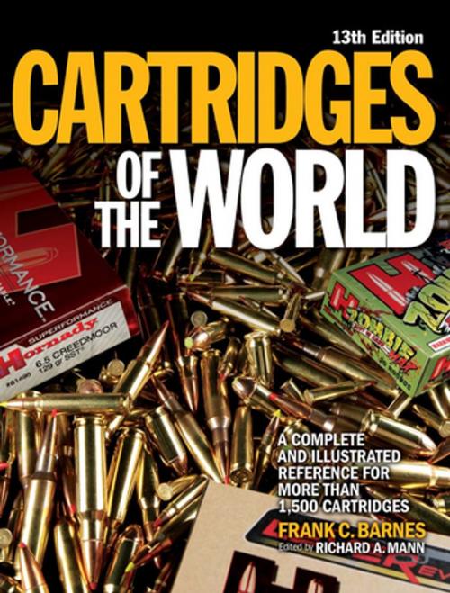 Cover of the book Cartridges of the World by , Gun Digest Media