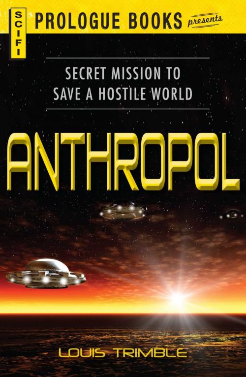 Cover of the book Anthropol by Louis Trimble, Adams Media
