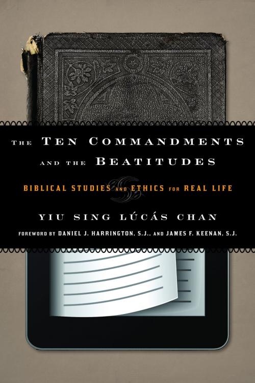 Cover of the book The Ten Commandments and the Beatitudes by Yiu Sing Lúcás Chan, Rowman & Littlefield Publishers