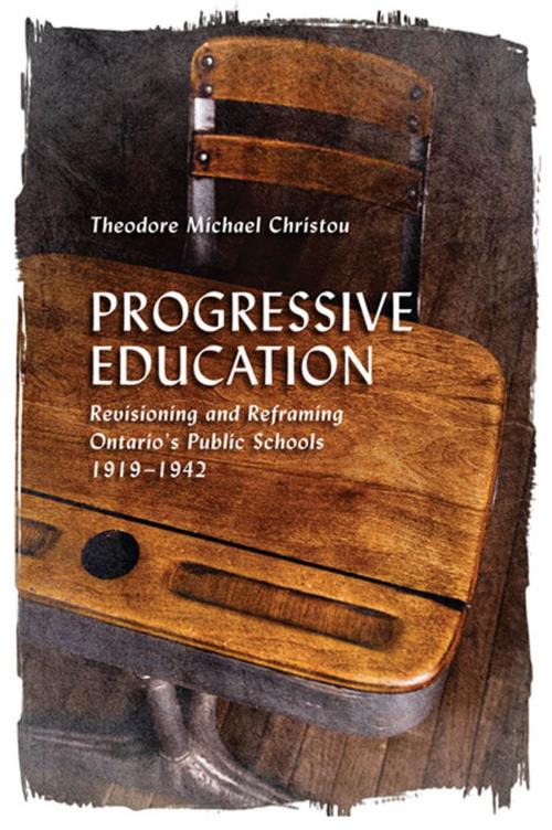 Cover of the book Progressive Education by Theodore Michael  Christou, University of Toronto Press, Scholarly Publishing Division
