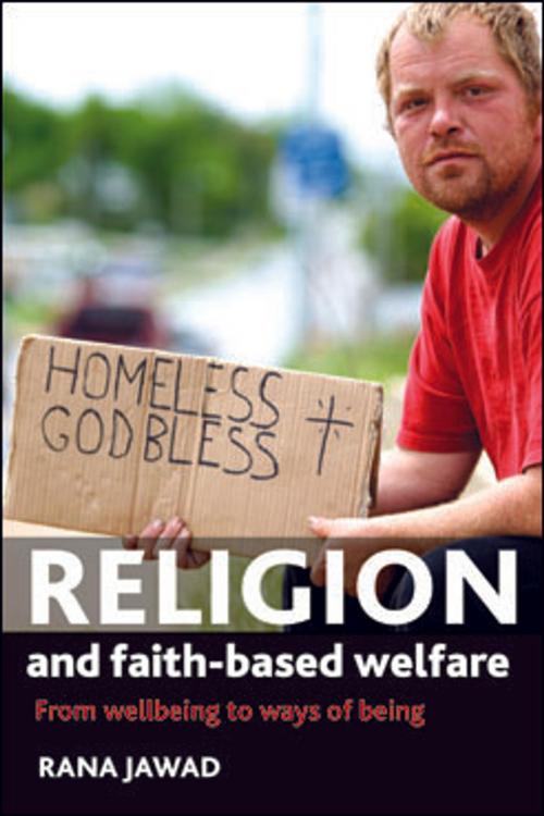 Cover of the book Religion and faith-based welfare by Jawad, Rana, Policy Press