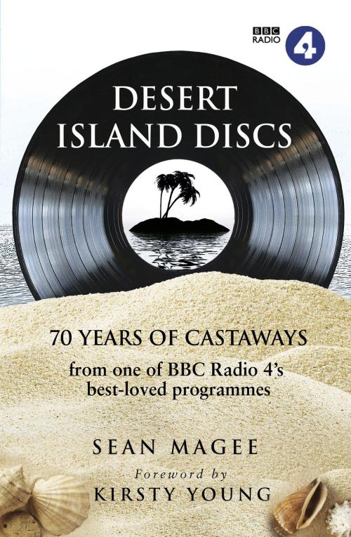 Cover of the book Desert Island Discs: 70 Years of Castaways by Sean Magee, Transworld