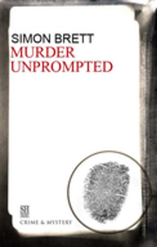 Cover of the book Murder Unprompted by Simon Brett, Severn House Publishers