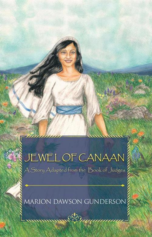 Cover of the book Jewel of Canaan by Marion Dawson Gunderson, WestBow Press