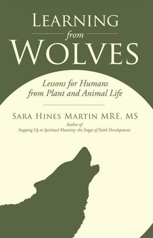Cover of the book Learning from Wolves by Sara Hines Martin, WestBow Press