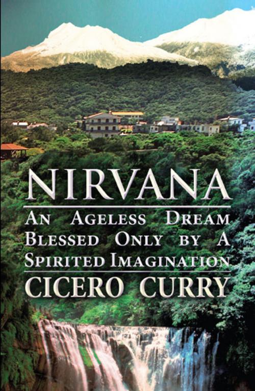 Cover of the book Nirvana by Cicero Curry, PublishAmerica