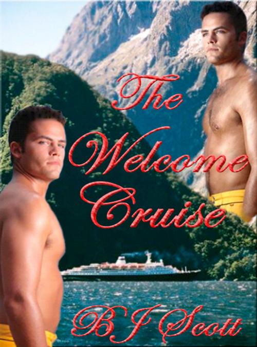 Cover of the book The Welcome Cruise by BJ Scott, Beau to Beau Books