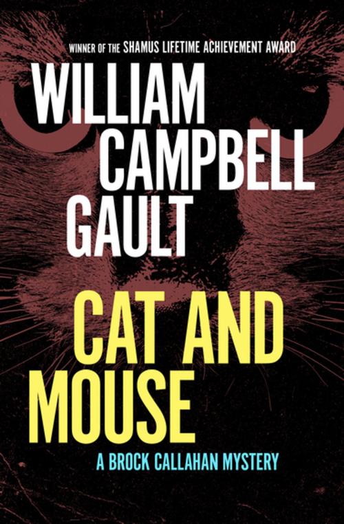 Cover of the book Cat and Mouse by William Campbell Gault, MysteriousPress.com/Open Road