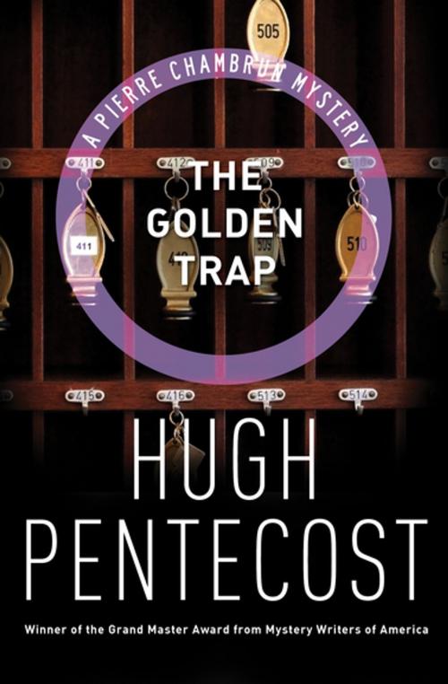 Cover of the book The Golden Trap by Hugh Pentecost, MysteriousPress.com/Open Road