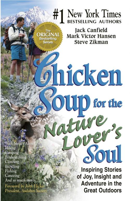 Cover of the book Chicken Soup for the Nature Lover's Soul by Jack Canfield, Mark Victor Hansen, Chicken Soup for the Soul