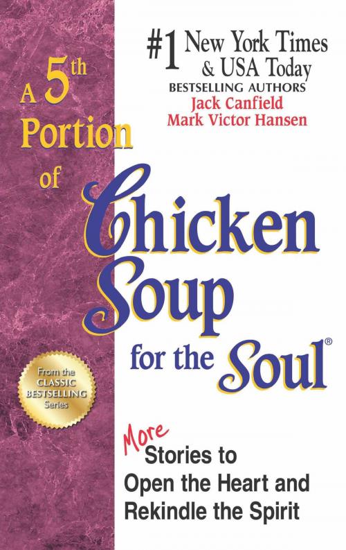 Cover of the book A 5th Portion of Chicken Soup for the Soul by Jack Canfield, Mark Victor Hansen, Chicken Soup for the Soul