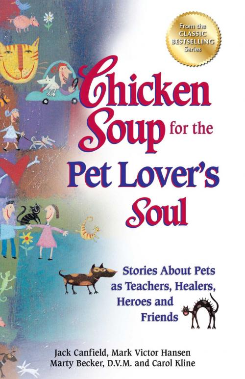 Cover of the book Chicken Soup for the Pet Lover's Soul by Jack Canfield, Mark Victor Hansen, Chicken Soup for the Soul