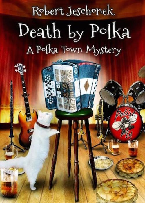 Cover of the book Death by Polka by Robert Jeschonek, Pie Press