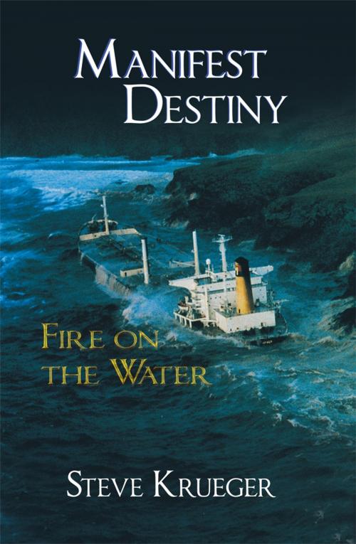 Cover of the book Manifest Destiny by Steve Krueger, Abbott Press
