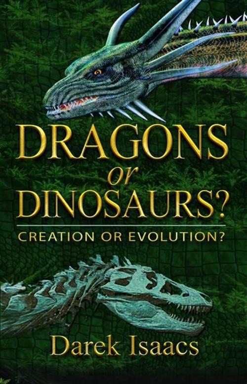 Cover of the book Dragons or Dinosaurs by Issacs, Darek, ReadHowYouWant