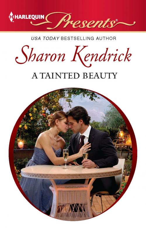 Cover of the book A Tainted Beauty by Sharon Kendrick, Harlequin