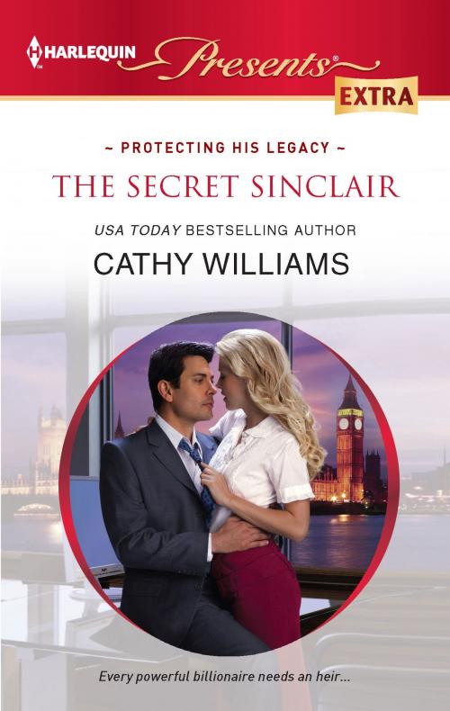 Cover of the book The Secret Sinclair by Cathy Williams, Harlequin