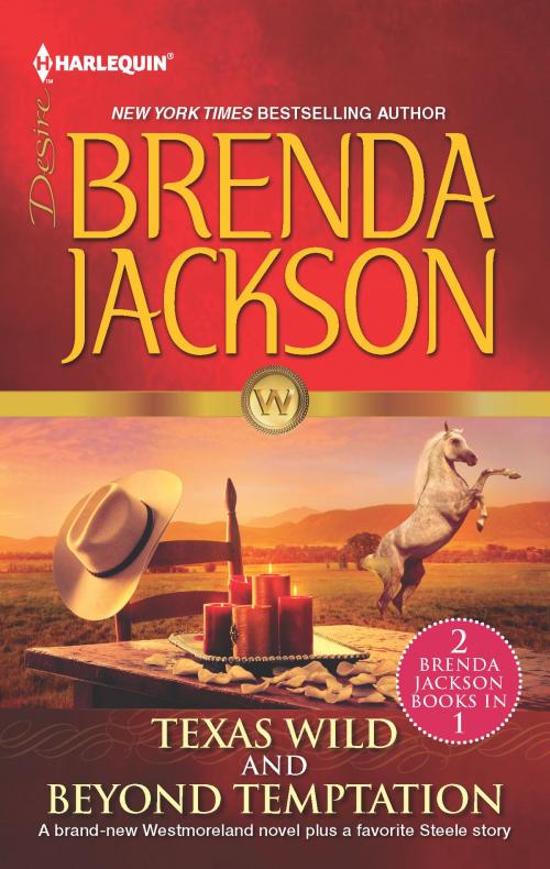 Cover of the book Texas Wild & Beyond Temptation by Brenda Jackson, Harlequin