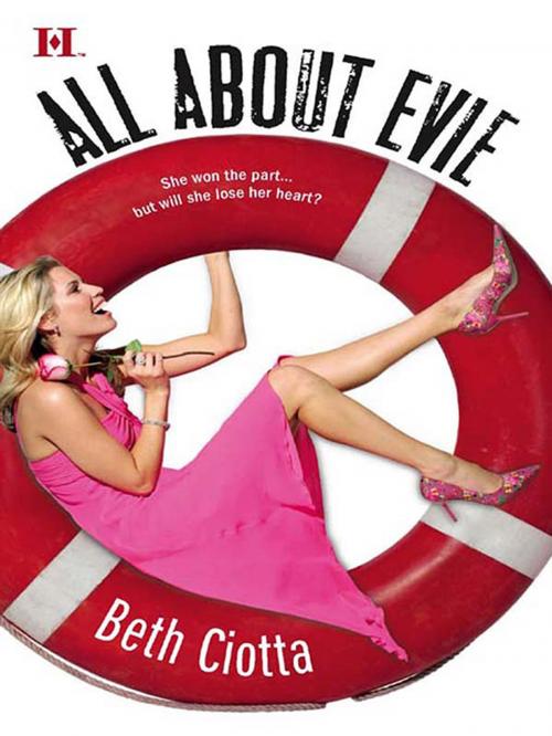 Cover of the book All About Evie by Beth Ciotta, HQN Books