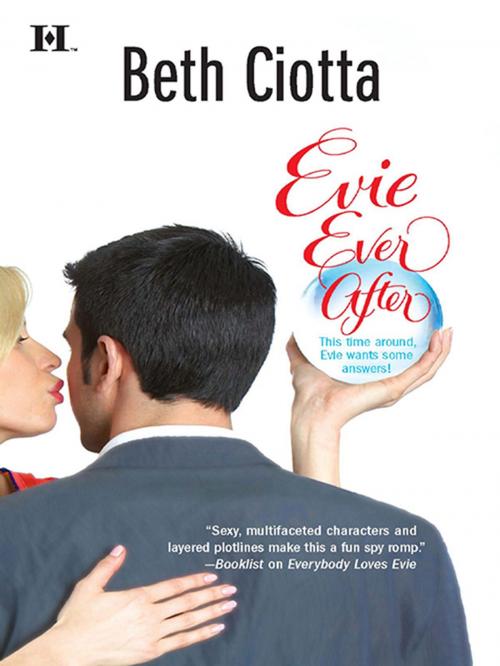 Cover of the book Evie Ever After by Beth Ciotta, HQN Books