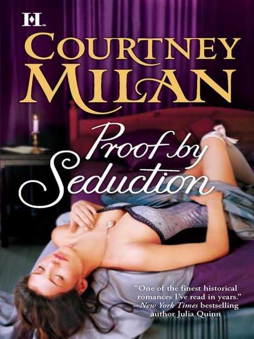 Cover of the book Proof By Seduction by Courtney Milan, HQN Books