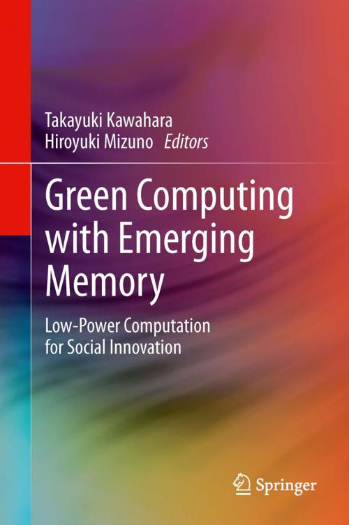 Cover of the book Green Computing with Emerging Memory by , Springer New York