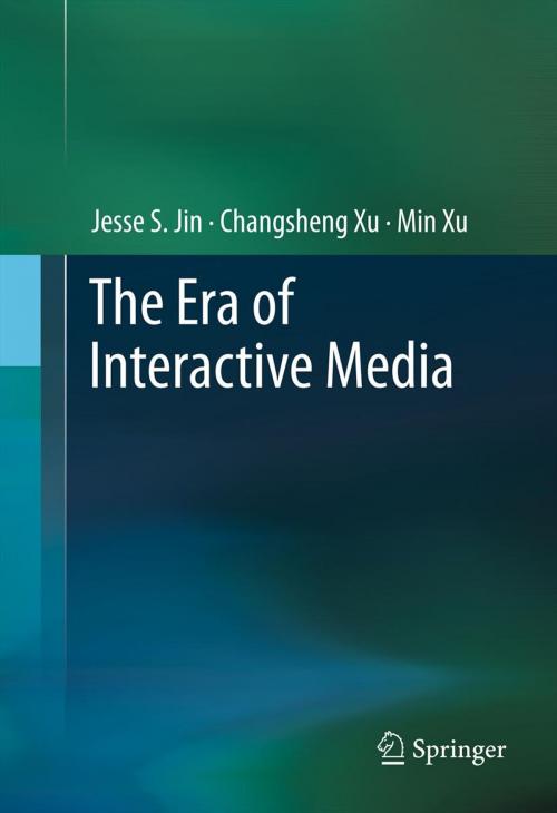 Cover of the book The Era of Interactive Media by Changsheng Xu, Min Xu, Jesse S. Jin, Springer New York
