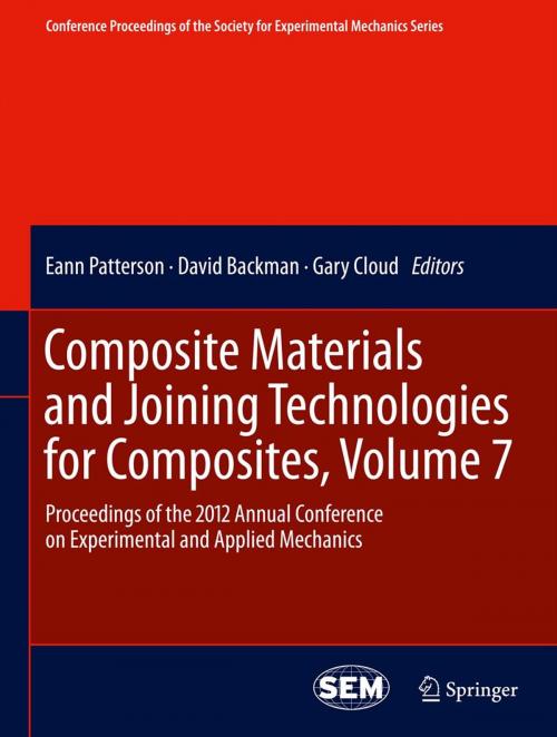 Cover of the book Composite Materials and Joining Technologies for Composites, Volume 7 by , Springer New York