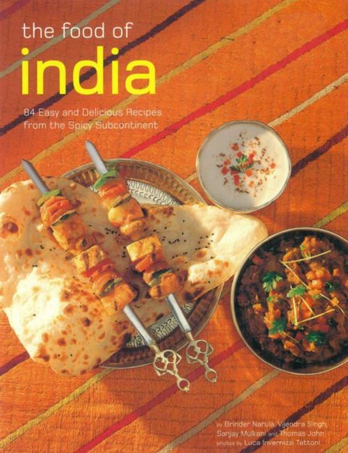 Cover of the book Food of India by Brinder Narula, Vijendra Singh, Tuttle Publishing