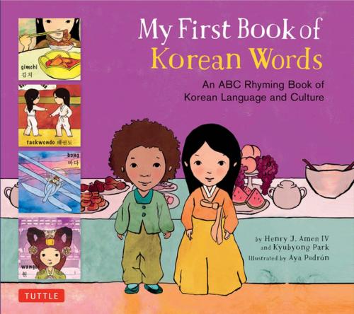 Cover of the book My First Book of Korean Words by Kyubyong Park, Henry J. Amen, Tuttle Publishing