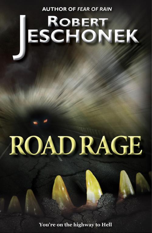 Cover of the book Road Rage by Robert Jeschonek, Pie Press
