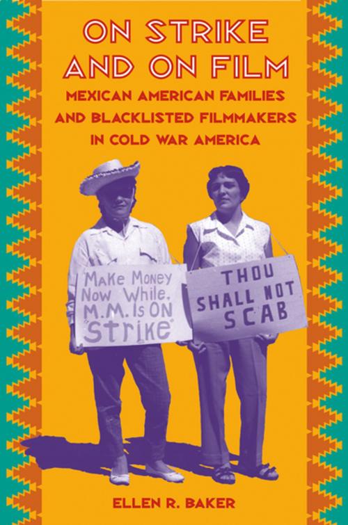 Cover of the book On Strike and on Film by Ellen R. Baker, The University of North Carolina Press