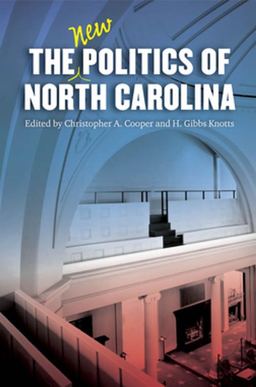 Cover of the book The New Politics of North Carolina by , The University of North Carolina Press