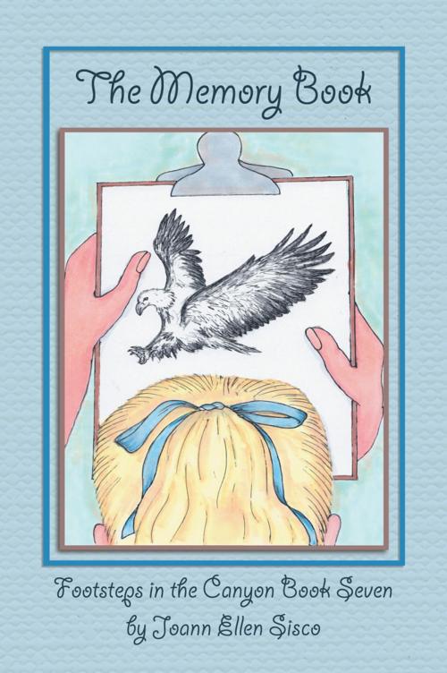 Cover of the book The Memory Book by Joann Ellen Sisco, AuthorHouse