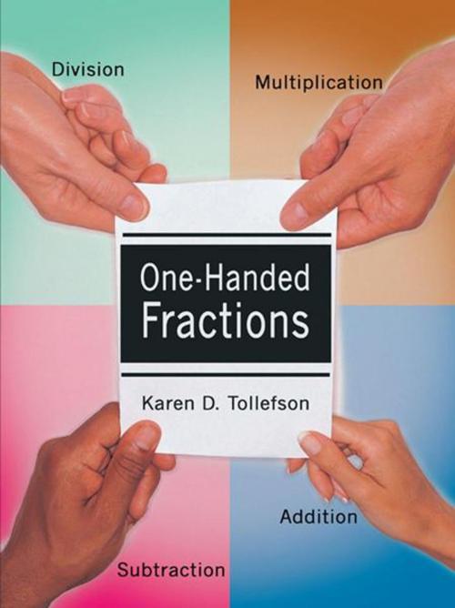 Cover of the book One-Handed Fractions by Karen D. Tollefson, AuthorHouse