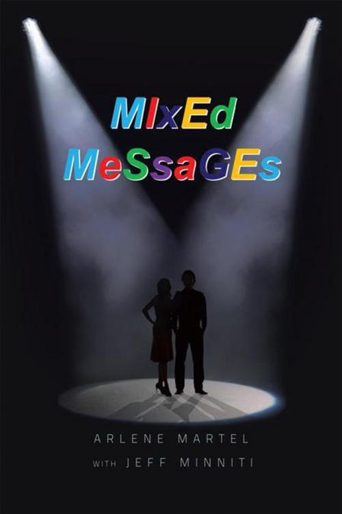 Cover of the book Mixed Messages by Arlene Martel, AuthorHouse