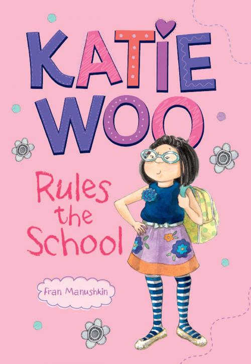 Cover of the book Katie Woo Rules the School by Fran Manushkin, Capstone