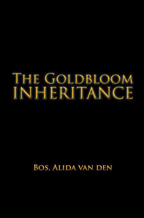 Cover of the book The Goldbloom Inheritance by Alida van den Bos, Xlibris US