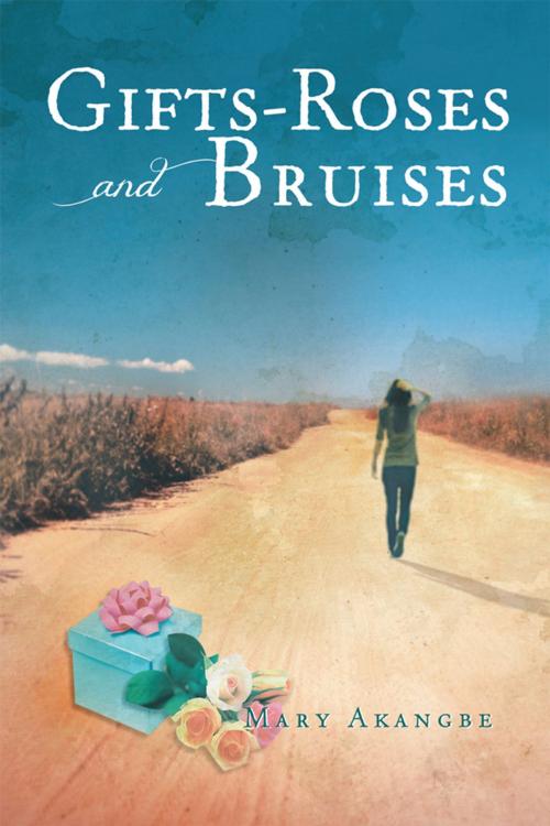 Cover of the book Gifts – Roses and Bruises by Mary Akangbe, Xlibris UK