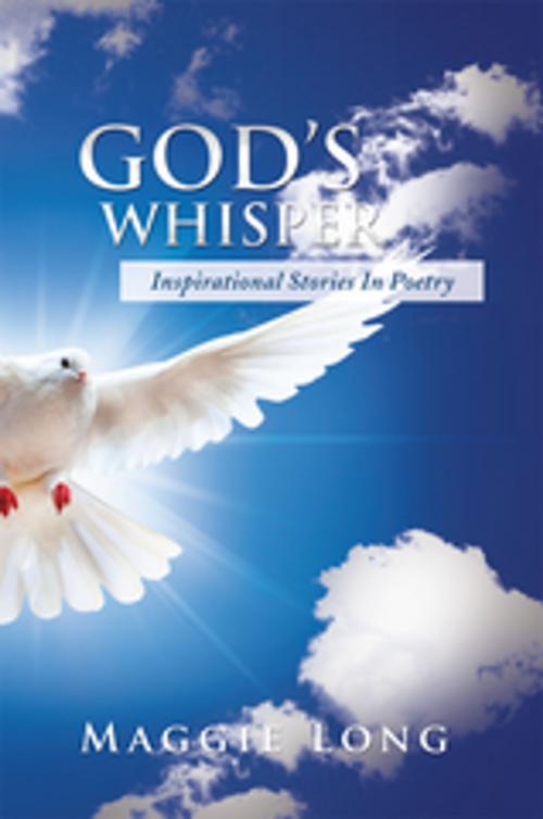 Cover of the book God’S Whisper by Maggie Long, Xlibris UK