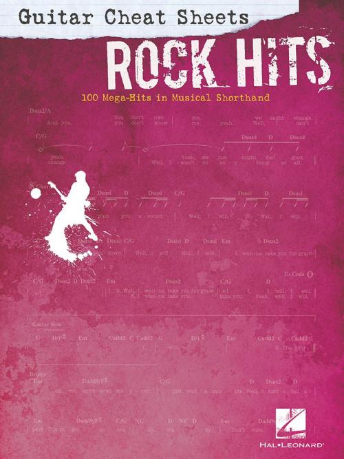 Cover of the book Guitar Cheat Sheets: Rock Hits (Songbook) by Hal Leonard Corp., Hal Leonard