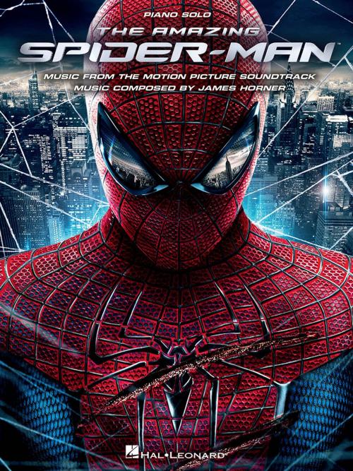 Cover of the book The Amazing Spider-Man (Songbook) by James Horner, Hal Leonard