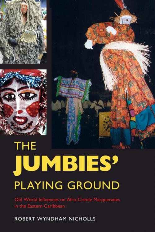 Cover of the book The Jumbies' Playing Ground by Robert Wyndham Nicholls, University Press of Mississippi