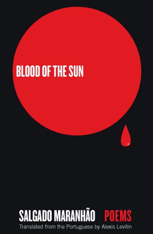 Cover of the book Blood of the Sun by Salgado Maranhão, Milkweed Editions