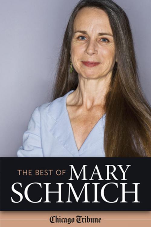 Cover of the book The Best of Mary Schmich by Mary Schmich, Agate Digital