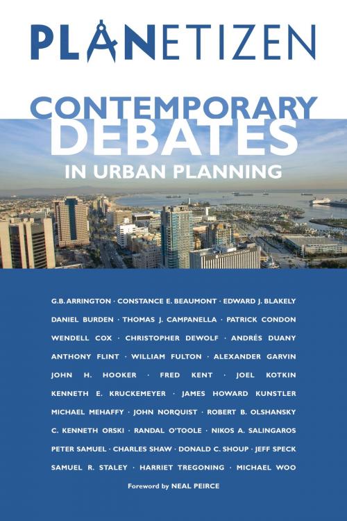 Cover of the book Planetizen's Contemporary Debates in Urban Planning by Abhijeet Chavan, Island Press
