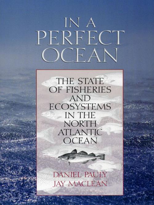 Cover of the book In a Perfect Ocean by Daniel Pauly, Jay Maclean, Island Press