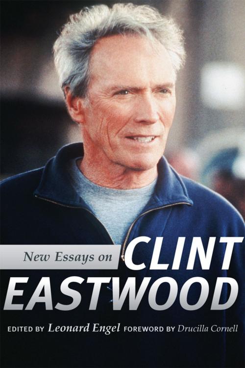 Cover of the book New Essays on Clint Eastwood by Leonard Engel, University of Utah Press